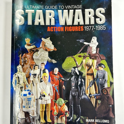 Ultimate Guide to Vintage Star Wars Action Figures 1977-1985 - Mark Bellomo0